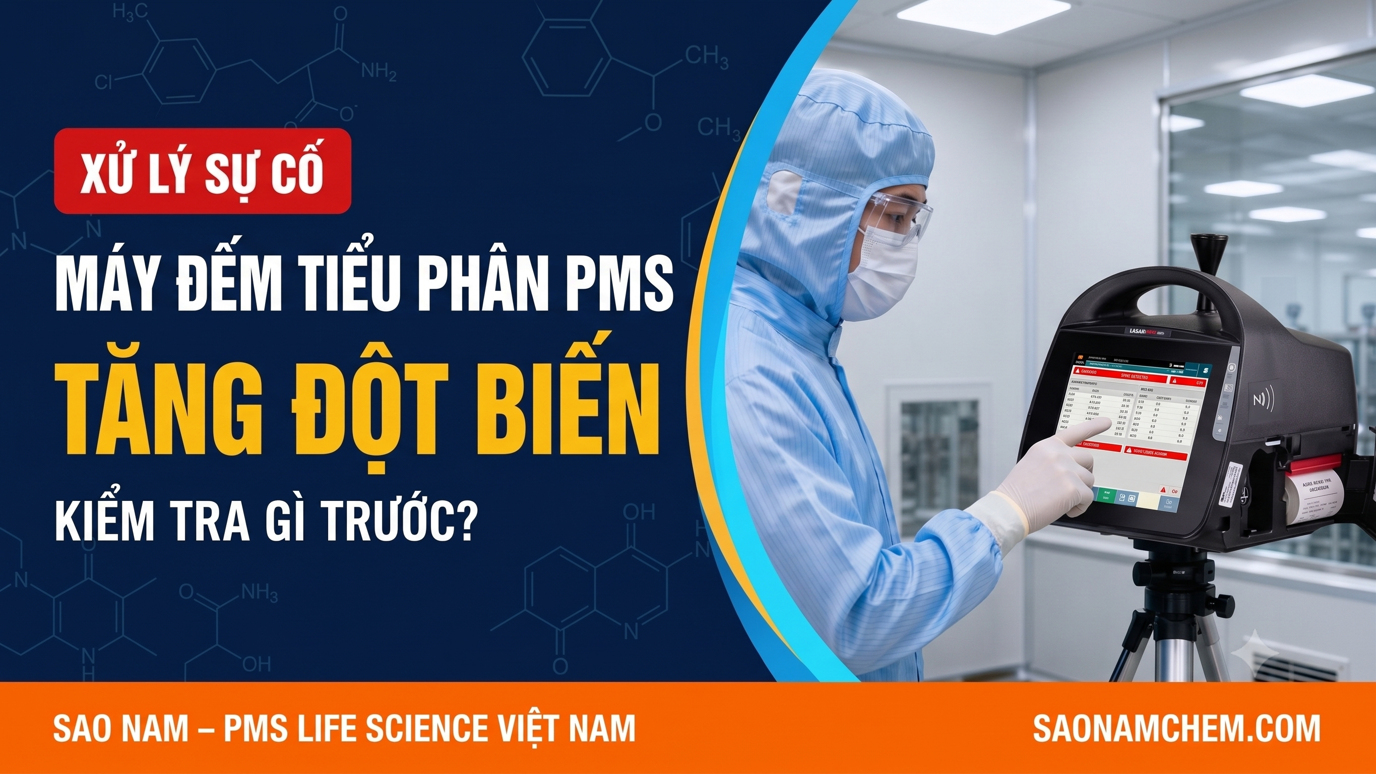 Máy đếm tiểu phân PMS tăng đột biến trong phòng sạch dược: kiểm tra gì trước?